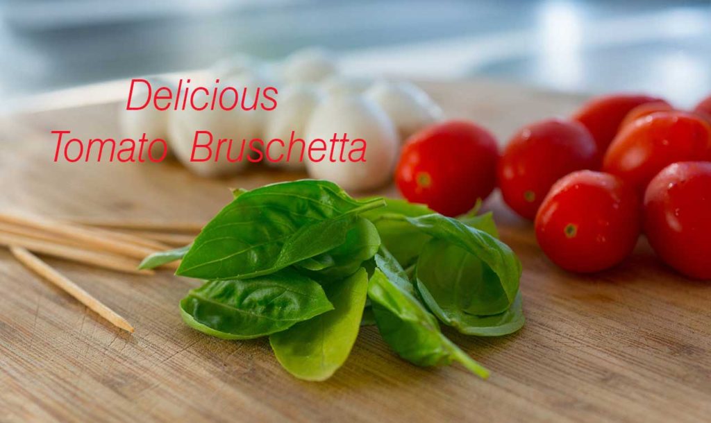 Delicious tomato bruschetta