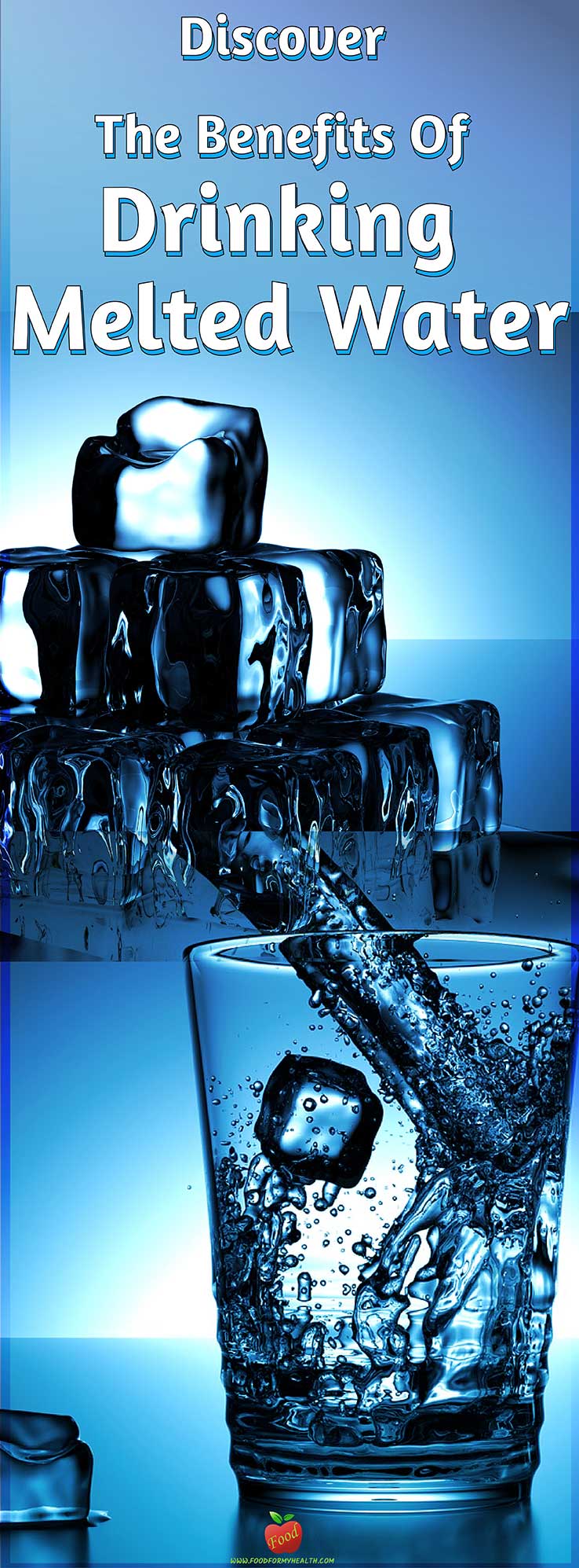 Discover The Benefits Of Drinking Melted Water